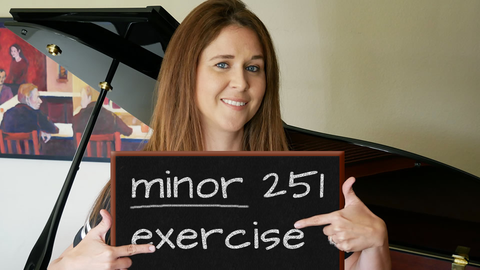 Expand Your Hearing! Minor 2 5 1 Exercise