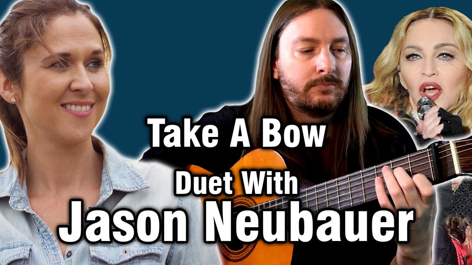 Take A Bow - Duet With Jason Neubauer